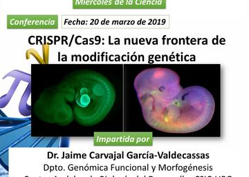 Conferencia "CRISPR/Cas9: La nueva frontera de la modificación genética"