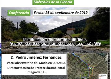 Conferencia "Planificación de recursos hídricos. Gestión del riesgo de inundaciones mediante SIG