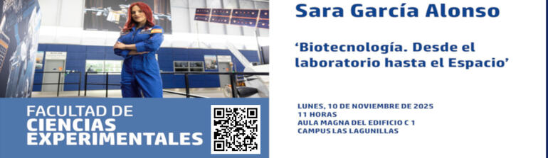 Sara García Alonso - "Biotecnología: desde el laboratorio hasta el espacio"